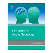 Simulation in Acute Neurology by Hocker, Sara E.; Wijdicks, Eelco F. M., 9780323551342