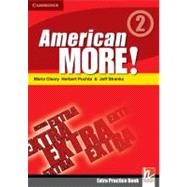 American More! Level 2 Extra Practice Book by Maria Cleary , Herbert Puchta , Jeff Stranks , Günter Gerngross , Christian Holzmann , Peter Lewis-Jones, 9780521171342