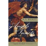 Angels & Insects by BYATT, A. S., 9780679751342