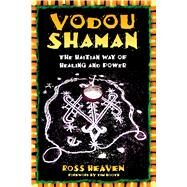 Vodou Shaman by Heaven, Ross, 9780892811342