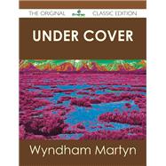 Under Cover by Martyn, Wyndham, 9781486431342