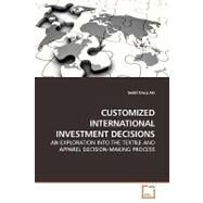 Customized International Investment Decisions by Aki, Sedef Uncu, 9783639161342