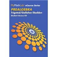 MyLab Math eCourse for Trigsted/Bodden/Gallaher Prealgebra -- Access Card -- PLUS Guided Notebook by Trigsted, Kirk; Bodden, Kevin; Gallaher, Randall, 9780321871343