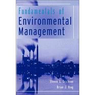 Fundamentals of Environmental Management by Erickson, Steven L.; King, Brian J., 9780471291343