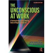 The Unconscious at Work by Obholzer, Anton; Roberts, Vega Zagier, 9780815361343