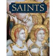 The Encyclopedia of Saints by Guiley, Rosemary Ellen, 9780816041343