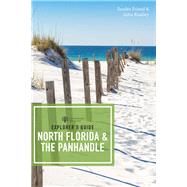 Explorer's Guide North Florida & the Panhandle by Friend, Sandra; Keatley, John, 9781682681343