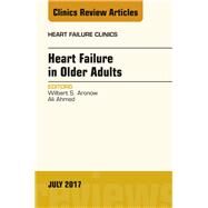 Heart Failure in Older Adults by Aronow, Wilbert S.; Ahmed, Ali, 9780323531344