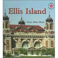 Ellis Island by Hicks, Terry Allan, 9780761421344