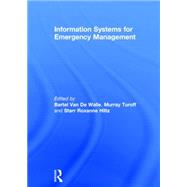 Information Systems for Emergency Management by Van De Walle,Bartel, 9780765621344