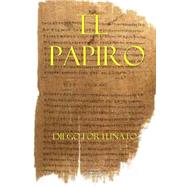 El papiro by Fortunato, Diego Fortunato, 9781499211344