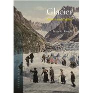 Glacier by Knight, Peter G., 9781789141344