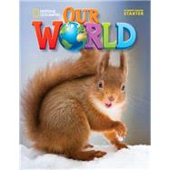 Our World Starter British English by Pinkley, Diane, 9781305391345