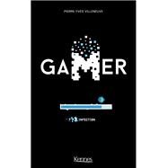Gamer T08 by Pierre-Yves Villeneuve, 9782380751345