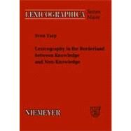 Lexicography in the Borderland Between Knowledge and Non-Knowledge by Tarp, Sven, 9783484391345