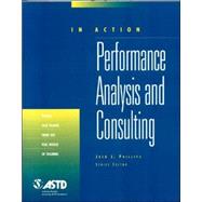 Performance Analysis and Consulting In Action Case Study Series by Phillips, Jack J., 9781562861346