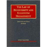 The Law of Biodiversity and Ecosystem Management by Nagle, John Copeland; Ruhl, J. B., 9781587781346