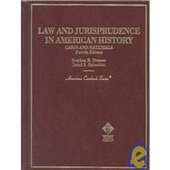 Cases and Materials on Law and Jurisprudence in American History by Presser, Stephen B.; Presser, Stephen R.; Zainaldin, Jamil S., 9780314211347