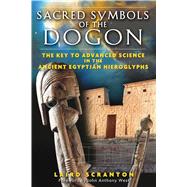 Sacred Symbols of the Dogon by Scranton, Laird, 9781594771347
