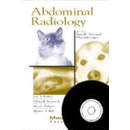 Abdominal Radiology for the Small Animal Practitioner (Book+CD) by Hudson; Judith, 9781893441347