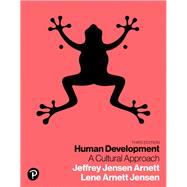 Human Development  A Cultural...,Jensen Arnett, Jeffery;...,9780134641348