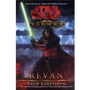 Revan: Star Wars (The Old Republic) by Karpyshyn, Drew, 9780345511348