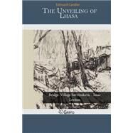 The Unveiling of Lhasa by Candler, Edmund, 9781505581348