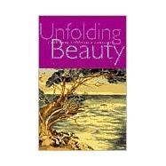 Unfolding Beauty by Beers, Terry, 9781890771348