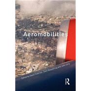 Aeromobilities by Cwerner; Saulo, 9780415581349