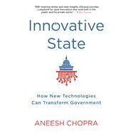 Innovative State by Chopra, Aneesh, 9780802121349