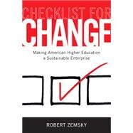 Checklist for Change by Zemsky, Robert, 9780813561349