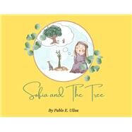 Sofia and The Tree by Ulloa, Pablo, 9781098381349