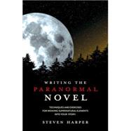 Writing the Paranormal Novel by Harper, Steven, 9781599631349