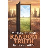 Random Truth by Turtle, Merlin, 9781984501349