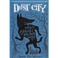 Dust City by Weston, Robert Paul, 9780606231350