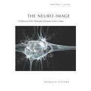 The Neuro-Image by Pisters, Patricia, 9780804781350