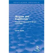 'Rogues and Vagabonds' by Lionel Rose, 9781317361350