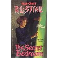 The Secret Bedroom (Fear Street ): The Secret Bedroom by Stine, R. L., 9781439121351