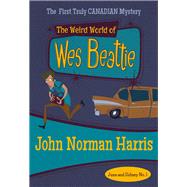 The Weird World of Wes Beattie June & Sidney #1 by Harris, John Norman, 9781631941351