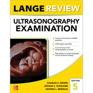 Lange Review Ultrasonography Examination: Fifth Edition by Odwin, Charles; Fleischer, Arthur; Berdejo, George, 9781260441352