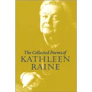 Collected Poems by Raine, Kathleen, 9781582431352