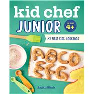 Kid Chef Junior by Shah, Anjali; Vidal, Marija, 9781641521352