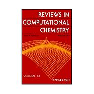 Reviews in Computational Chemistry, Volume 13 by Lipkowitz, Kenny B.; Boyd, Donald B., 9780471331353