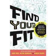 Find Your Fit by Kise, Jane; Johnson, Kevin; Eilers, Karen, 9780764231353