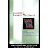Handbook of Layered Materials by Auerbach, Scott M.; Carrado, Kathleen A.; Dutta, Prabir K., 9780203021354