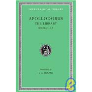 Apollodorus; The Library by Apollodorus; Frazer, James George, 9780674991354