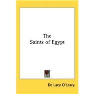 The Saints of Egypt by O'Leary, De Lacy, 9781432611354