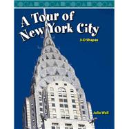 A Tour of New York City: Level 3 by Wall, Julia, 9781433391354