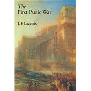 First Punic War : Military History by Lazenby,John, 9781857281354
