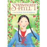 Strawberry Hill by Hoberman, Mary Ann, 9780316041355